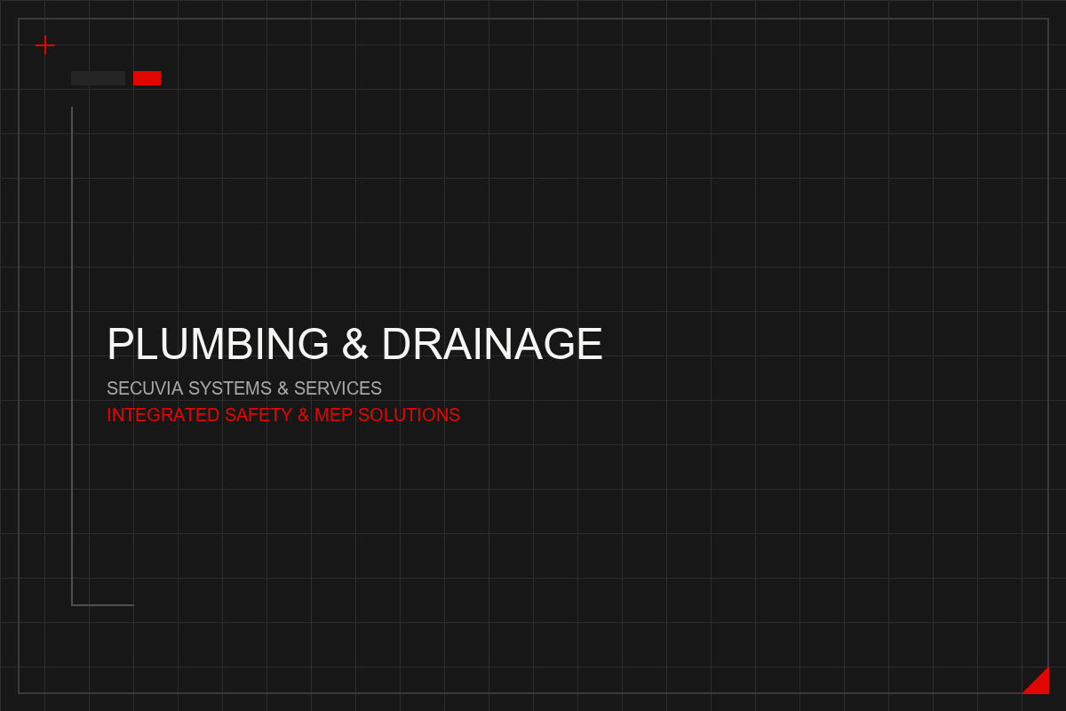 PVC, PPR and Drainage Systems