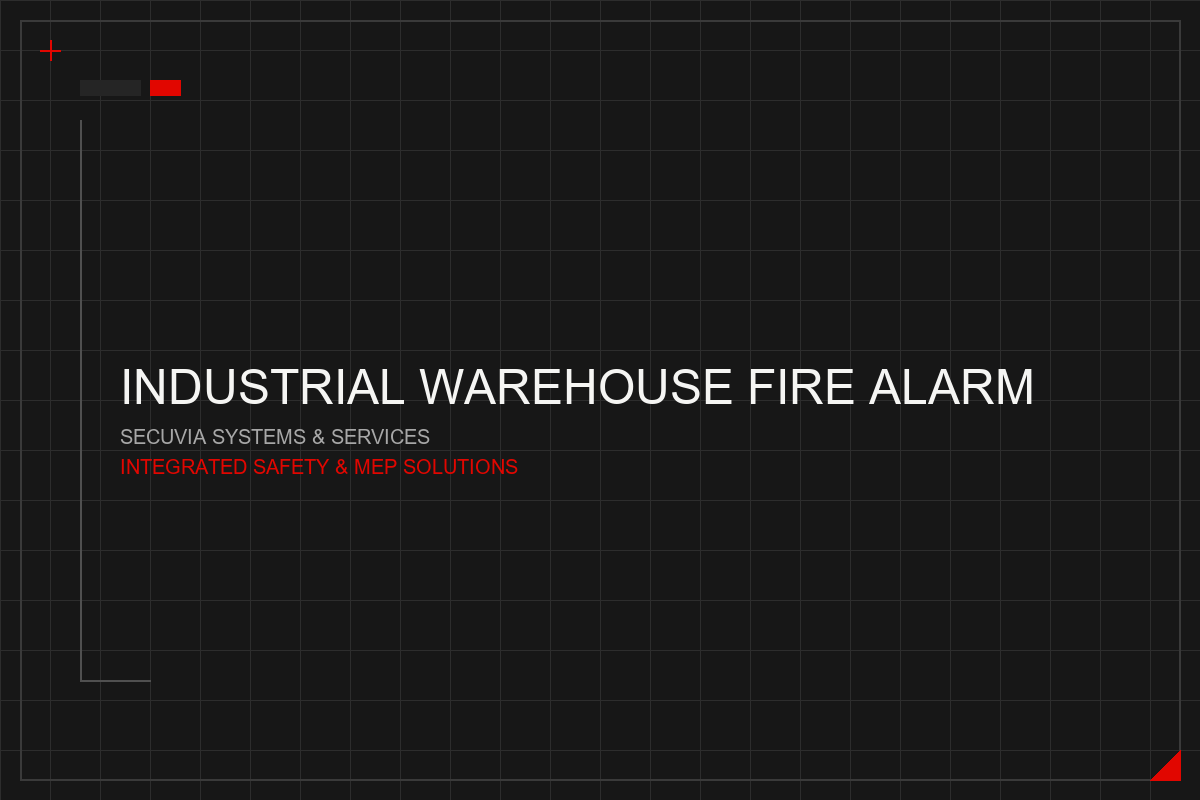 Industrial Warehouse Fire Alarm